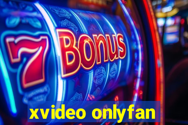 xvideo onlyfan